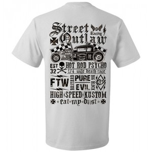 Dragstrip Clothing Street Outlaw White T`shirt